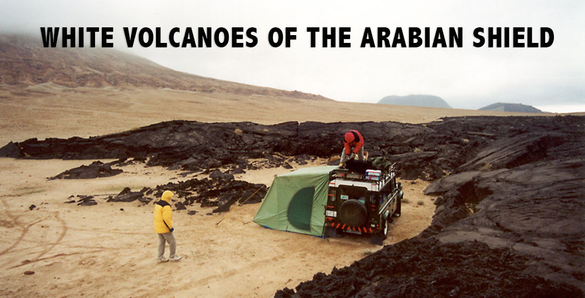 White volcanoes of the Arabian Shield